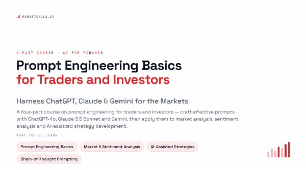 Promt Engineering Basics Prompt Engineering Basics for Traders and Investors
